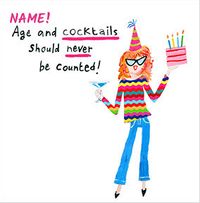 Tap to view Age And Cocktails Should Never Be Counted Birthday Card