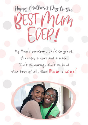 Best Mum Ever Mother's Day Photo Card