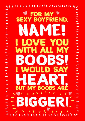 Boyfriend Love You With All My Boobs Valentine's Day Card