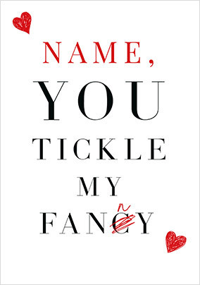 Tickle My Fan*y Valentine's Day Card