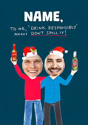 Drink Responsibly 2 Photo Christmas Card