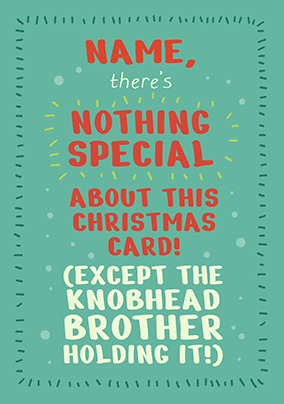 Knobhead Brother Christmas Card