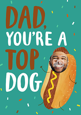 Top Dog Father's Day Photo Card