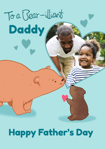 Bear-Illiant Daddy Father's Day Photo Card