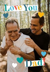 Tap to view Love You Dad Full Photo Birthday Card