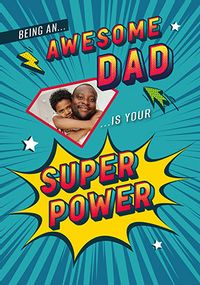 Tap to view Being An Awesome Dad Is Your Super Power Father's Day Photo Card