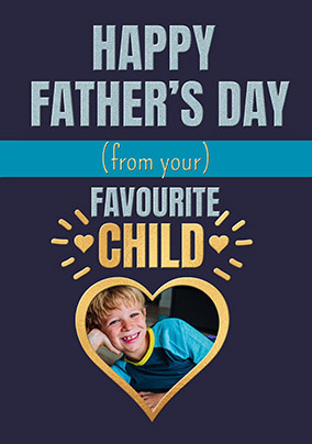 Favourite Child Photo Father's Day Card