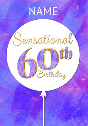 Sensational 60th Personalised Birthday Card