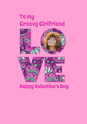 Groovy Girlfriend Photo Valentine Card