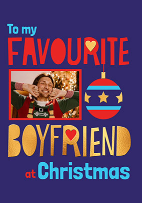Favourite Boyfriend Bauble Photo Christmas Card