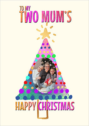 Two Mums Christmas Tree Photo Card