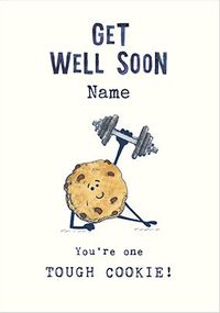 Tap to view Tough Cookie Get Well Card