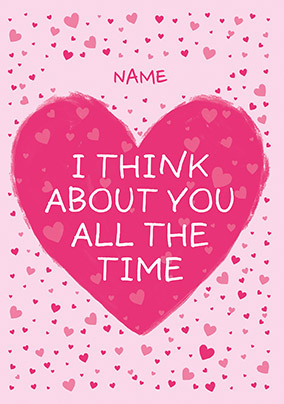 Think About You Personalised Card