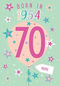 Tap to view Born in 1954 Green and Pink 70th Birthday Card