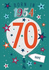 Tap to view Born in 1954 Teal 70th Birthday Card