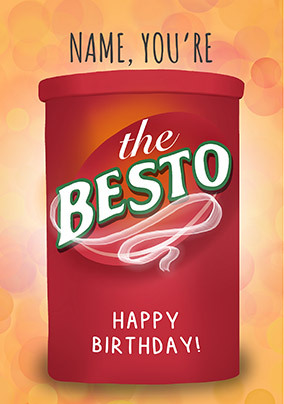 You're the Besto Happy Birthday Card