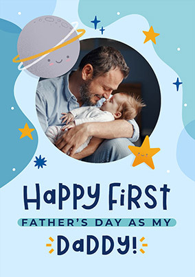 Happy First Father's Day Daddy Card
