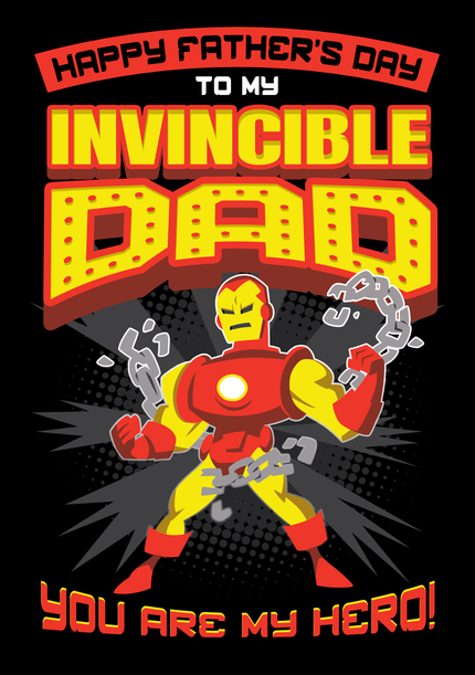 Iron Man - Invincible Dad Happy Father's Day card