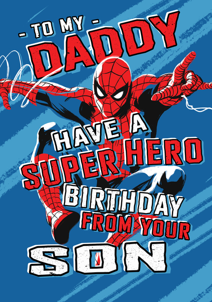 Spider-Man To Daddy From Your Son