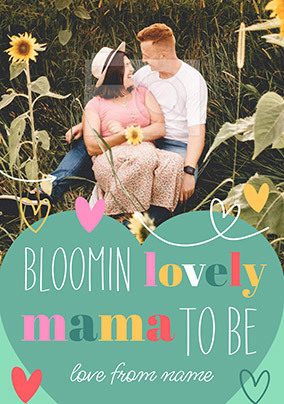 Bloomin Lovely Mother to Be Photo Mother's Day Card