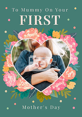 Mummy on Your First Mother's Day Photo Card