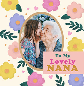 Lovely Nana Bold Floral Mother's Day Square Photo Card