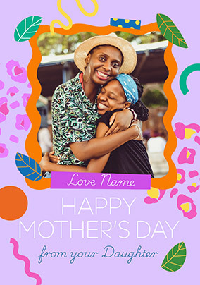 Happy Mother's Day Colourful Photo Card From Daughter