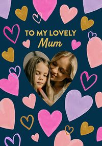 Tap to view Hearts Lovely Mum Photo Mother's Day Card