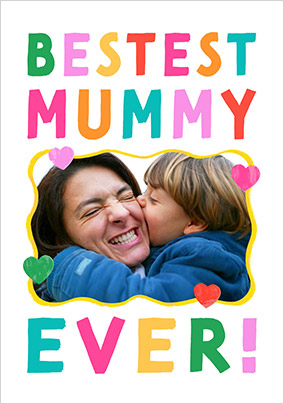 Best Mummy Ever Typographic Mother's Day Photo Card