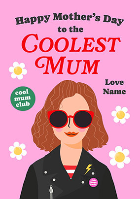 Coolest Mum Mother's Day Card