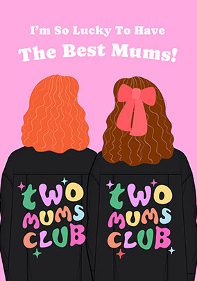 Two Mums Club Mother's Day Card