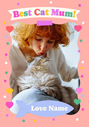 Best Cat Mum Photo Mother's Day Card