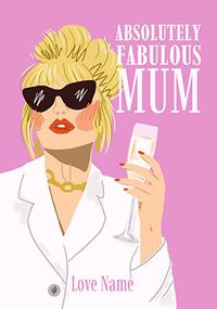 Tap to view Still Absolutely Fabulous Mum Mother's Day Card