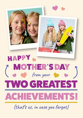 Happy Mother's Day from your Greatest Achievements Photo Card