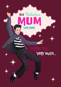 Tap to view Elvis Spoof Mum Mother's Day Card