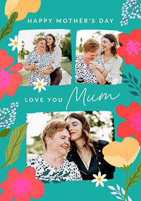 Love You Mum 3 Photo Teal Border Mother's Day Card