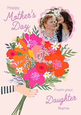 Happy Mother's Day From Your Daughter Floral Bouquet Photo Card