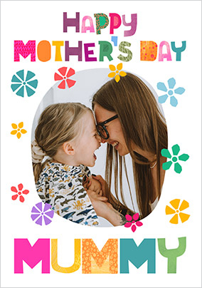 Happy Mother's Day Mummy Colourful Type Photo Card