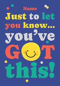 Tap to view You've Got This Smiley Face Support Card