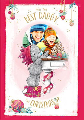 Me To You - Best Daddy Christmas Photo Card