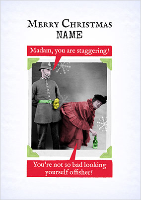 Madam You are Staggering Personalised Funny Christmas Card