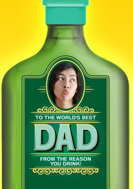Reason You Drink Photo Father's Day Card