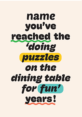 Doing Puzzles For Fun Years Birthday Card