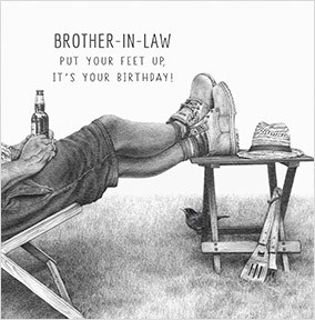 Put Your Feet Up Brother-In-Law Birthday Card