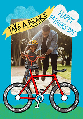 Take a Break Father's Day Card