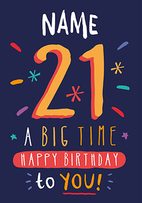 Big Time Happy 21st Birthday Card