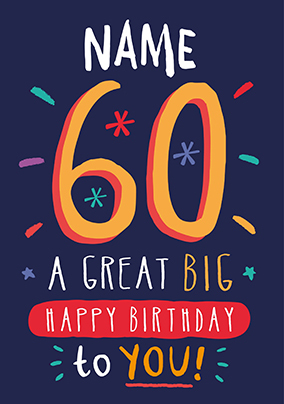 Great Big Happy 60th Birthday Card