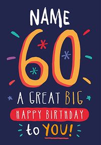 Tap to view Great Big Happy 60th Birthday Card