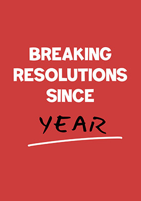 Breaking Resolutions Christmas Card