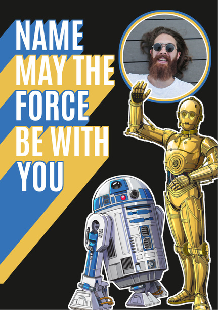 May The Force Be With You Birthday Card